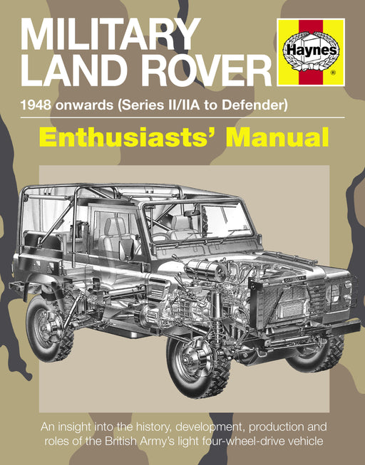 BBPH5080 - Haynes Military Enthusiasts' Manual  by Haynes Land Rover Range Rover Series