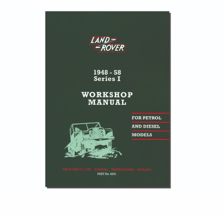RTC9839 - Workshop Manual (1948-1958) - Series 1 Repair & Maintenance Land Rover Range Rover Series