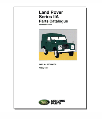 RTC9840CC - Parts Catalogue | Series 2A Repair & Maintenance Land Rover Range Rover Series